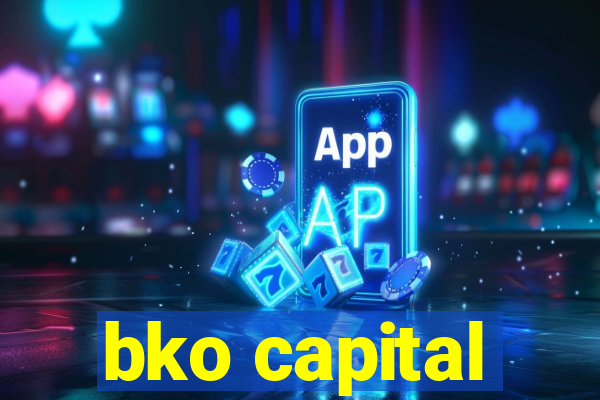 bko capital