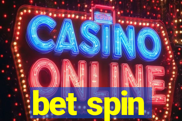 bet spin