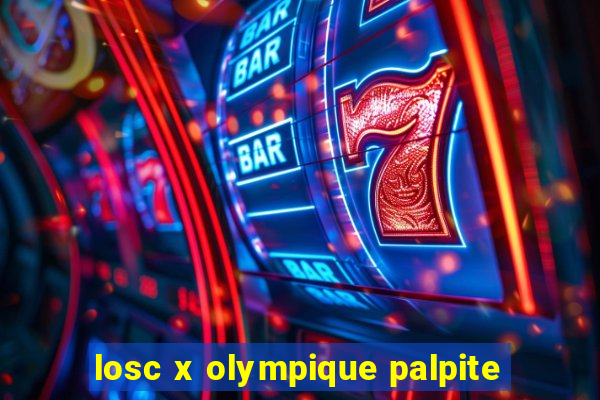 losc x olympique palpite