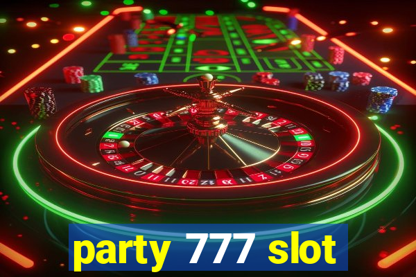 party 777 slot