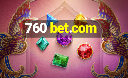 760 bet.com