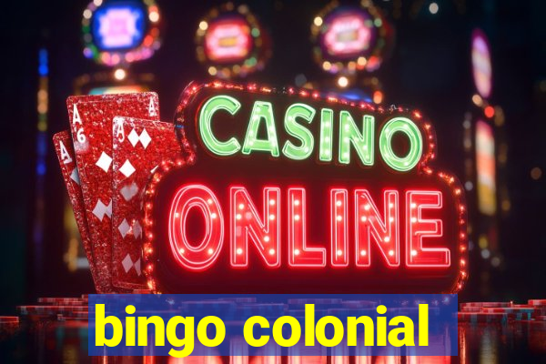 bingo colonial