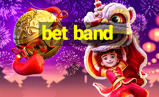 bet band