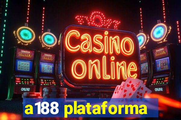 a188 plataforma