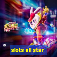 slots all star