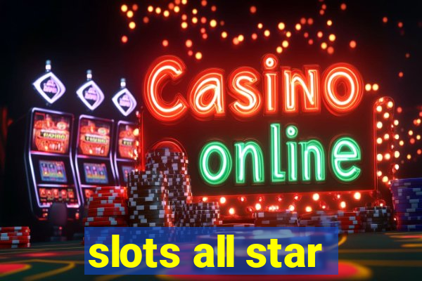 slots all star