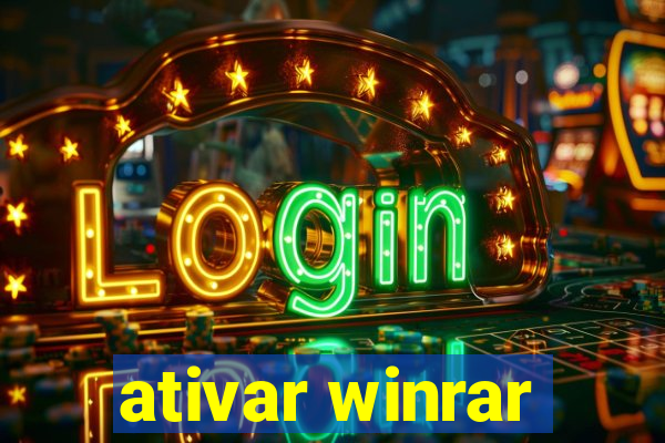 ativar winrar