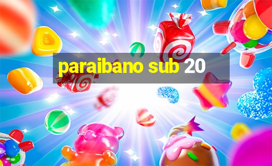 paraibano sub 20