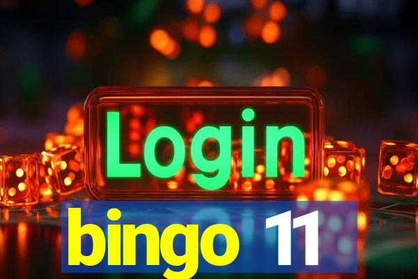 bingo 11