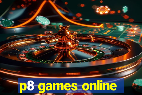 p8 games online