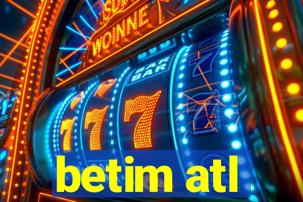 betim atl