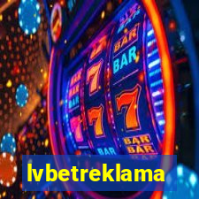 lvbetreklama