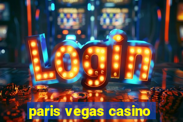 paris vegas casino