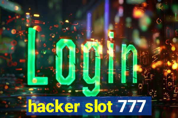 hacker slot 777