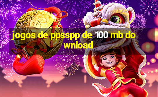 jogos de ppsspp de 100 mb download