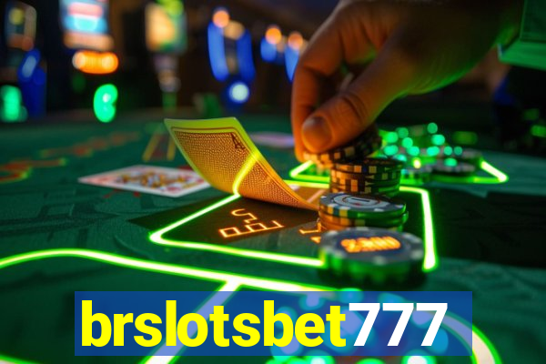 brslotsbet777