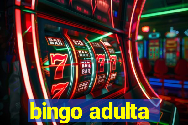 bingo adulta