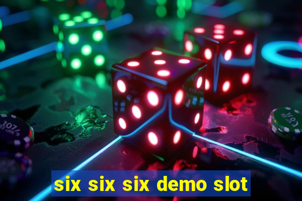 six six six demo slot