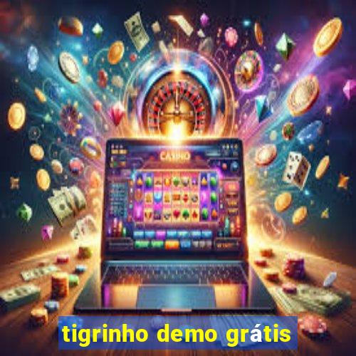 tigrinho demo grátis