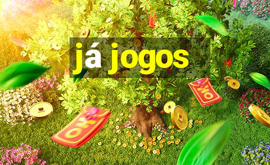 já jogos