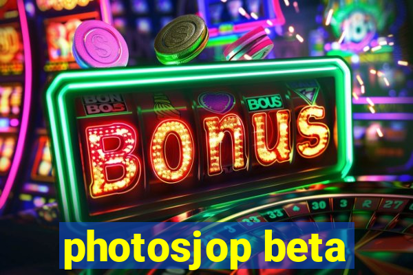 photosjop beta