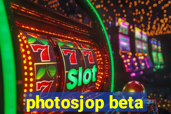 photosjop beta