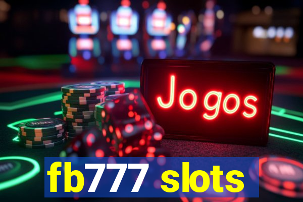 fb777 slots