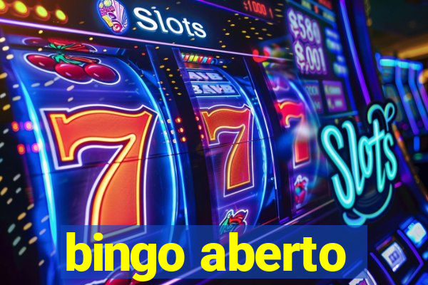 bingo aberto