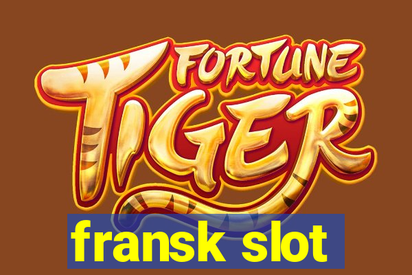 fransk slot