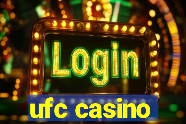 ufc casino