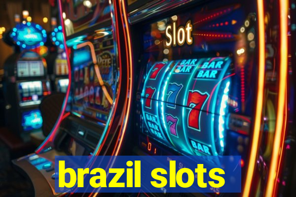 brazil slots