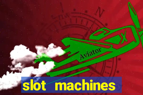 slot machines online for money