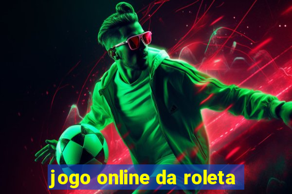 jogo online da roleta