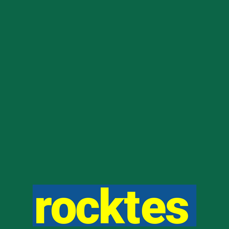 rocktes