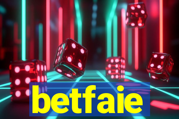 betfaie