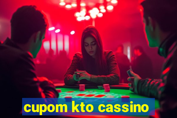 cupom kto cassino