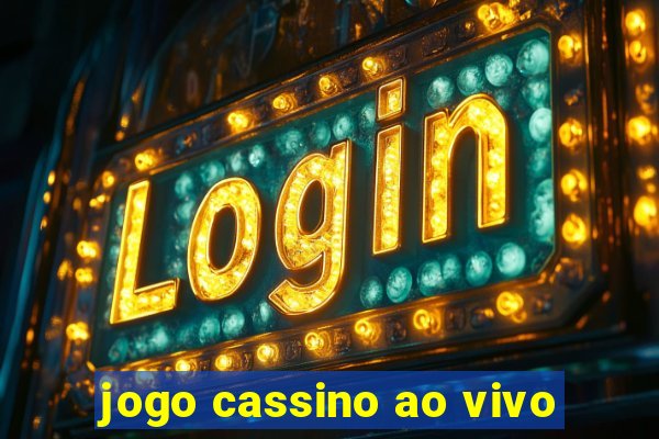 jogo cassino ao vivo