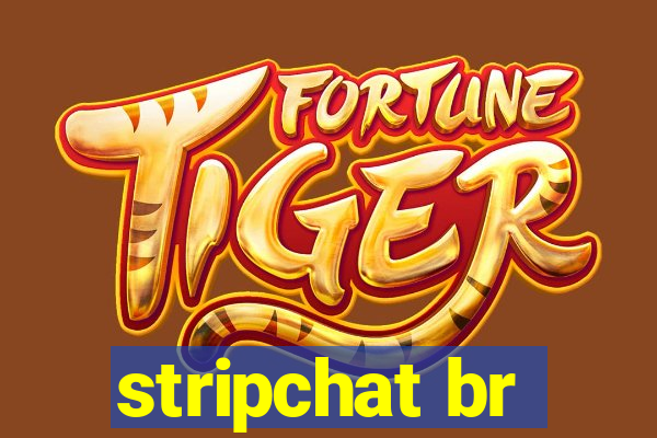 stripchat br