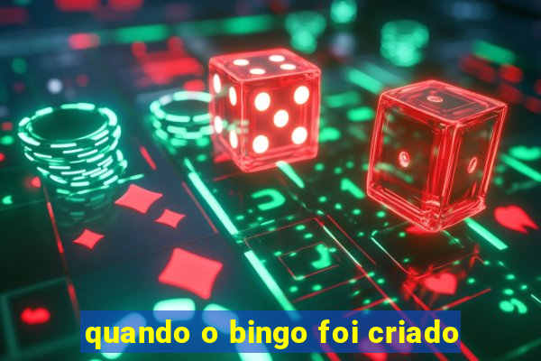 quando o bingo foi criado