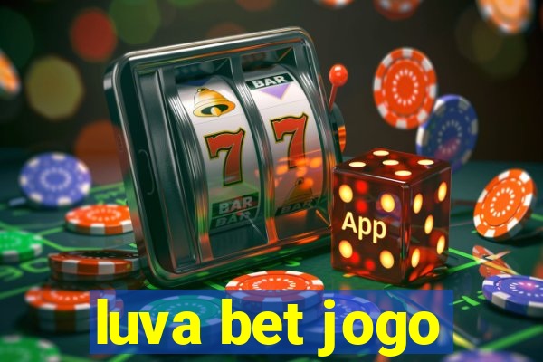 luva bet jogo