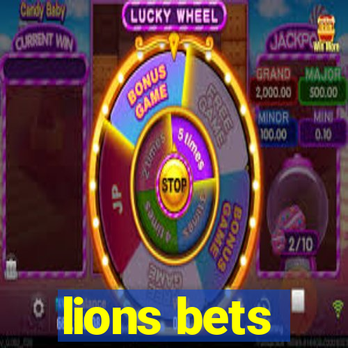 lions bets