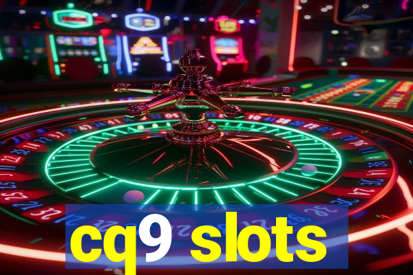 cq9 slots