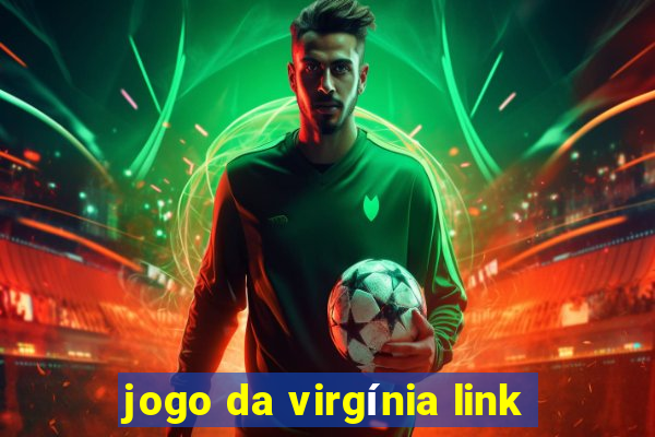 jogo da virgínia link