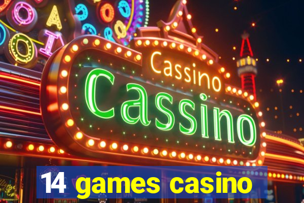 14 games casino