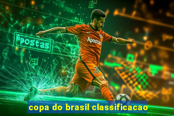 copa do brasil classificacao