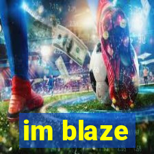 im blaze