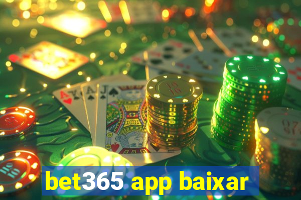 bet365 app baixar