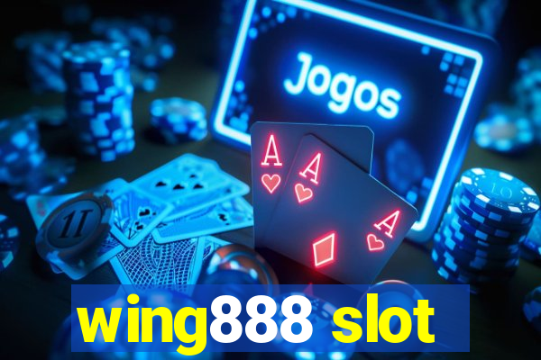 wing888 slot