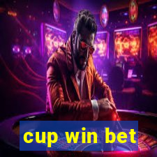 cup win bet