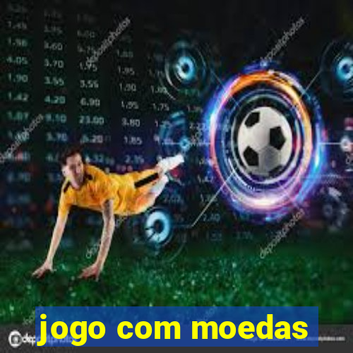 jogo com moedas